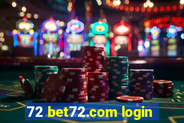 72 bet72.com login